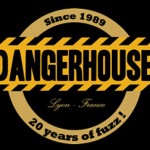 dangerhouse